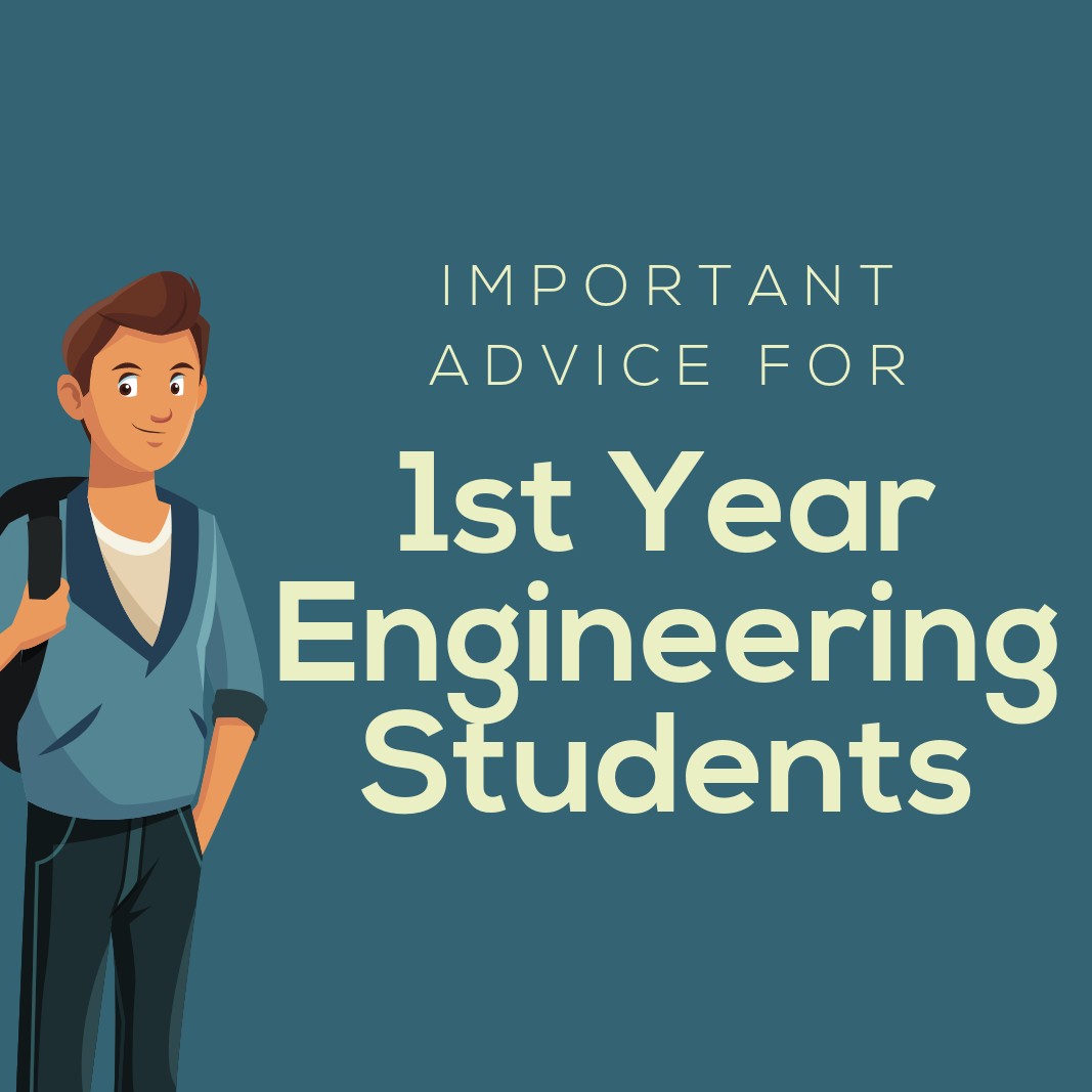 important-advice-for-the-1st-year-engineering-students